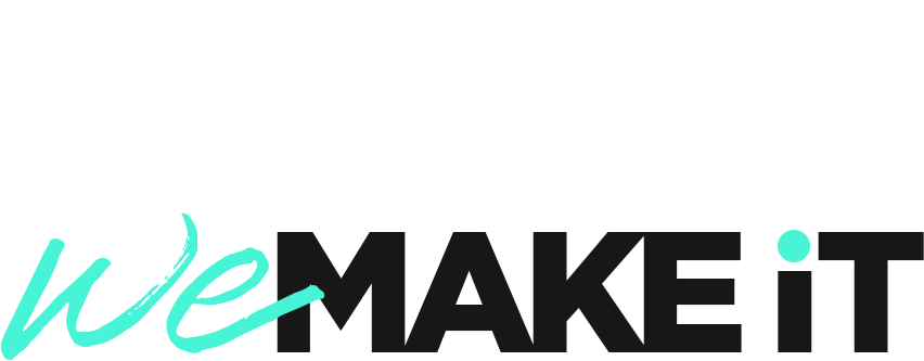  ްн MAKE IT