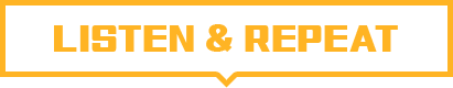 LISTEN & REPEAT