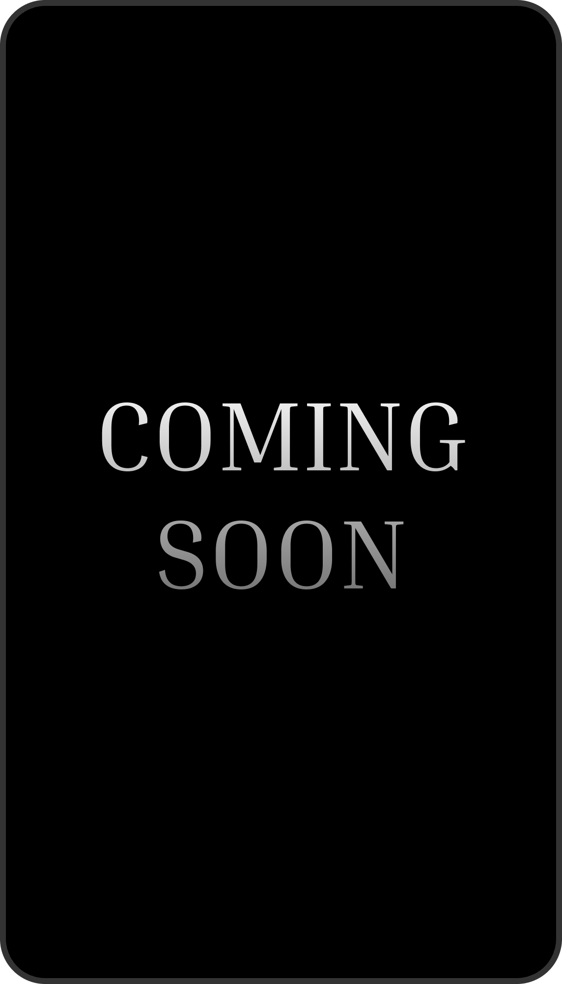 COMING SOON